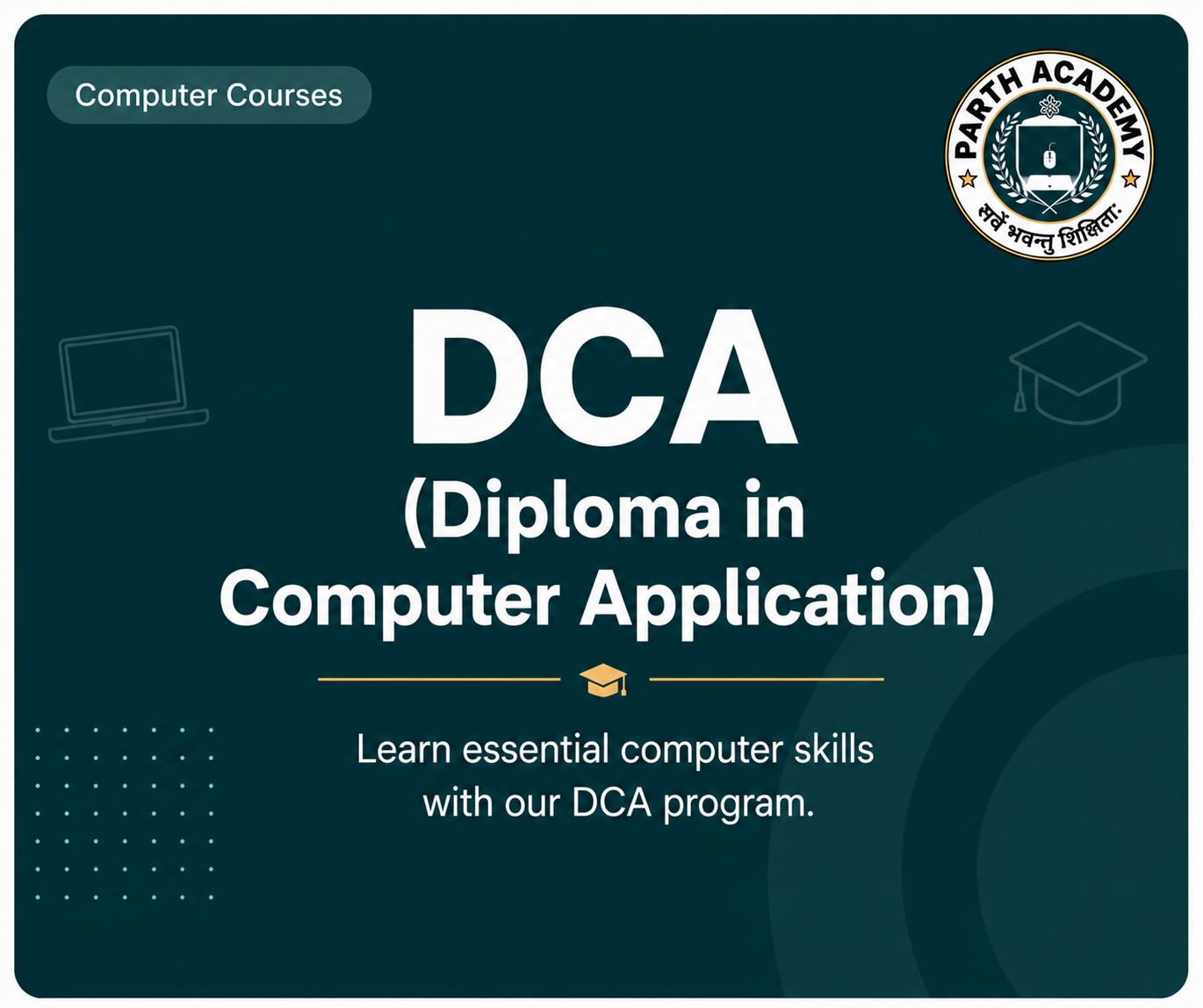 DCA (Diploma in Computer Application)