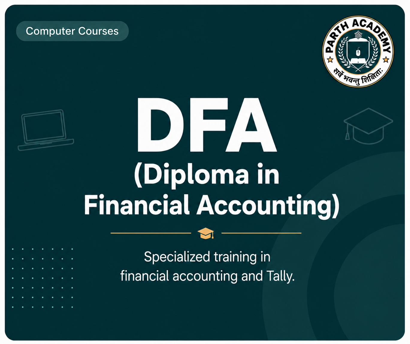 DFA (Diploma in Financial Accounting)